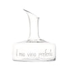 Image of DECANTER IN VETRO SOFFIATO "IL MIO VINO PREFERITO" DI SIMPLE DAY