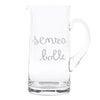 Image of SIMPLE DAY - BROCCA IN VETRO " SENZA BOLLE" TRASPARENTE CON SCRITTA BIANCA