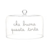 Image of SIMPLE DAY - CAMPANA IN VETRO " CHE BUONA QUESTA TORTA"  DIAMETRO CM.24,5